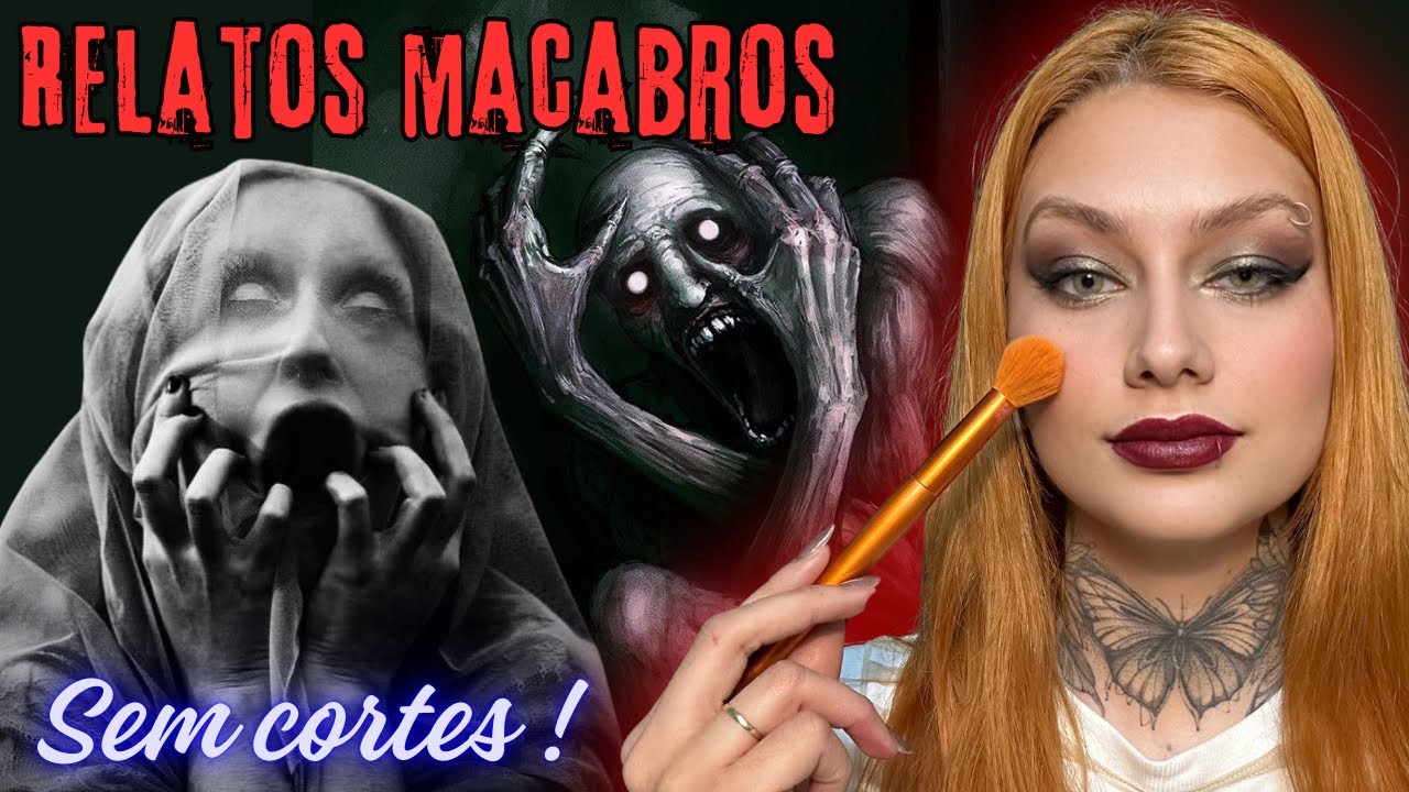 Make com relatos: RELATOS MACABROS SEM CORTES