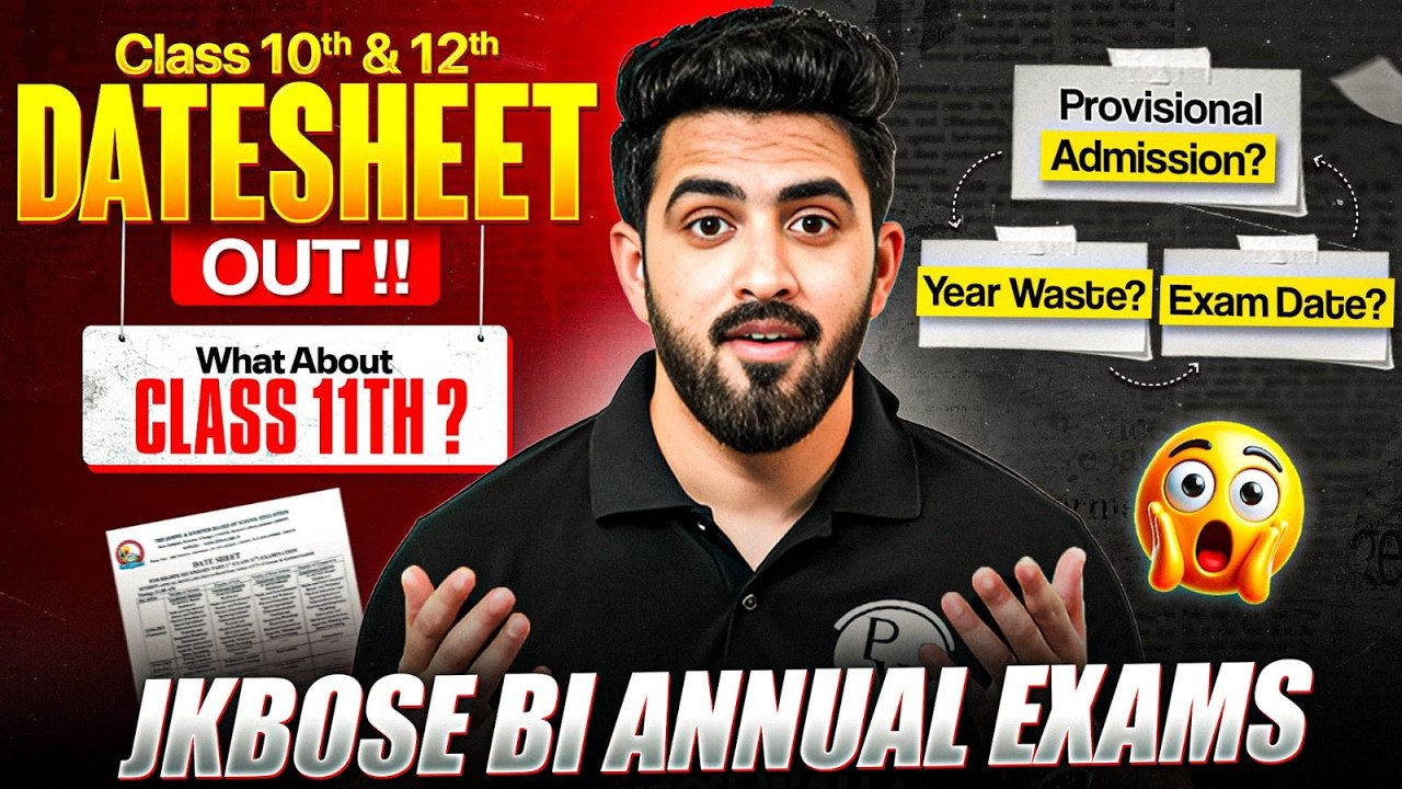 JKBOSE Class 10th & 12th Bi Annual Datesheet Out 😱 | What About Class 11th? | JKBOSE Wallah