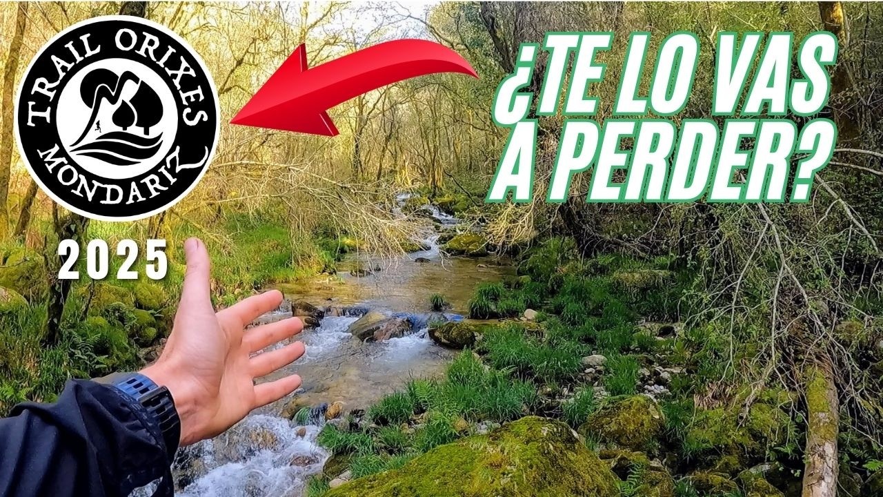 Trail Orixes de Mondariz 2025: ¡Si no vas, te vas a perder ESTO!