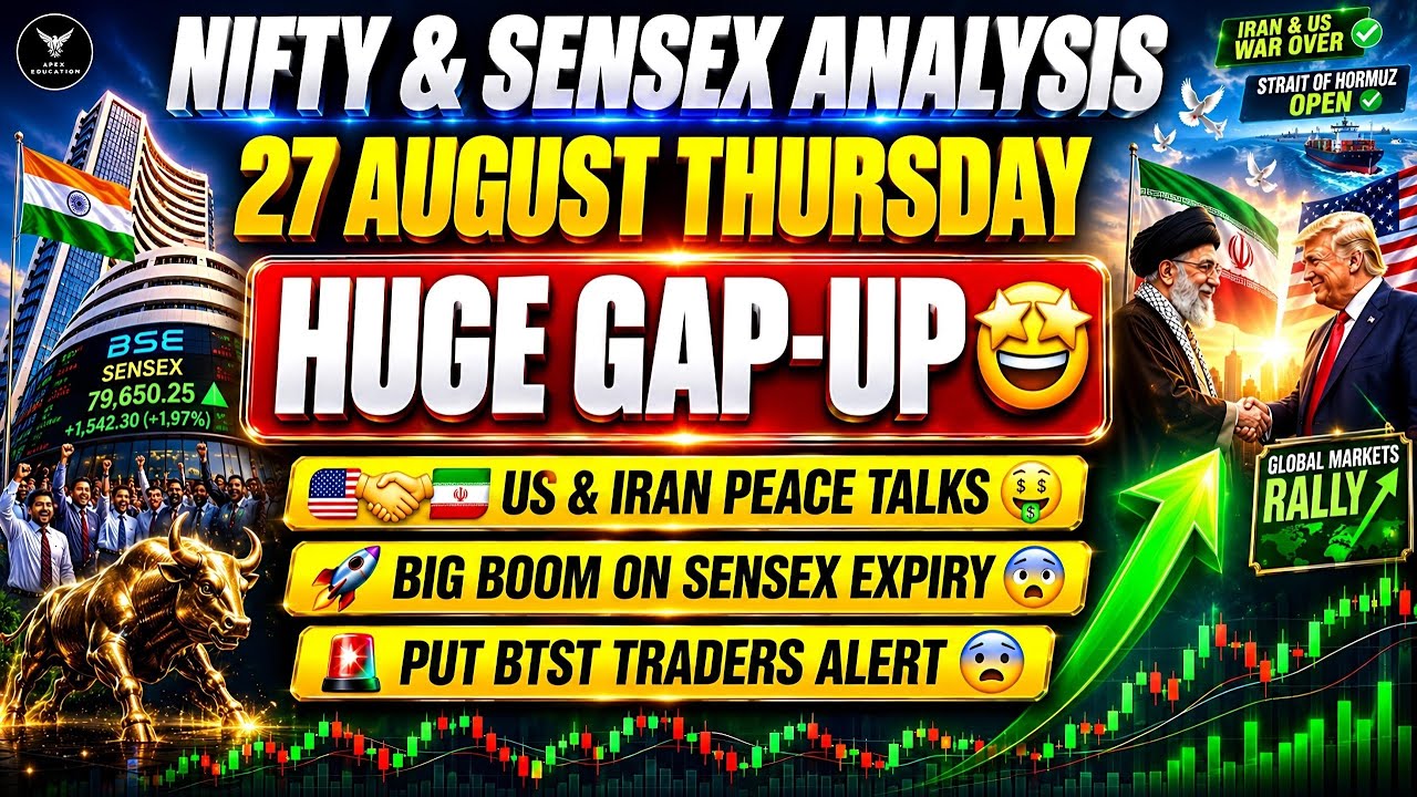 Nifty Tomorrow Prediction | Sensex Tomorrow Prediction | 27 August Tomorrow Market gap up or down