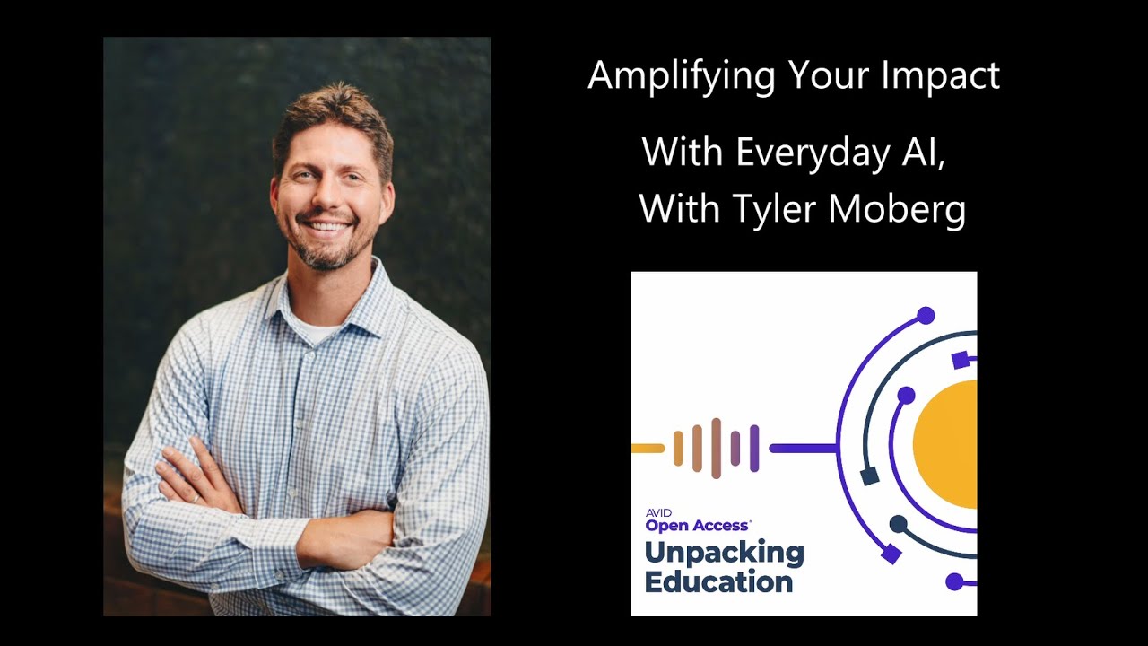 Amplifying Your impact With Everyday AI, with Tyler Moberg