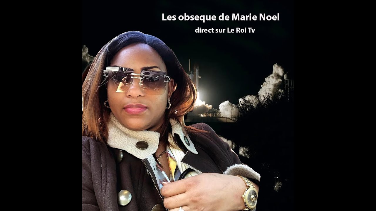 Les obseques de marie noel