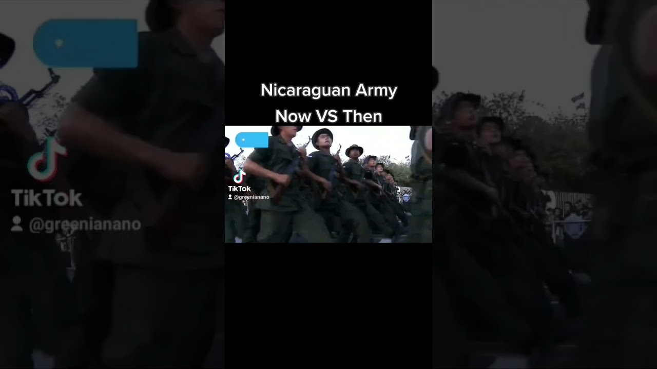 Nicaraguan Army [Now VS Then]