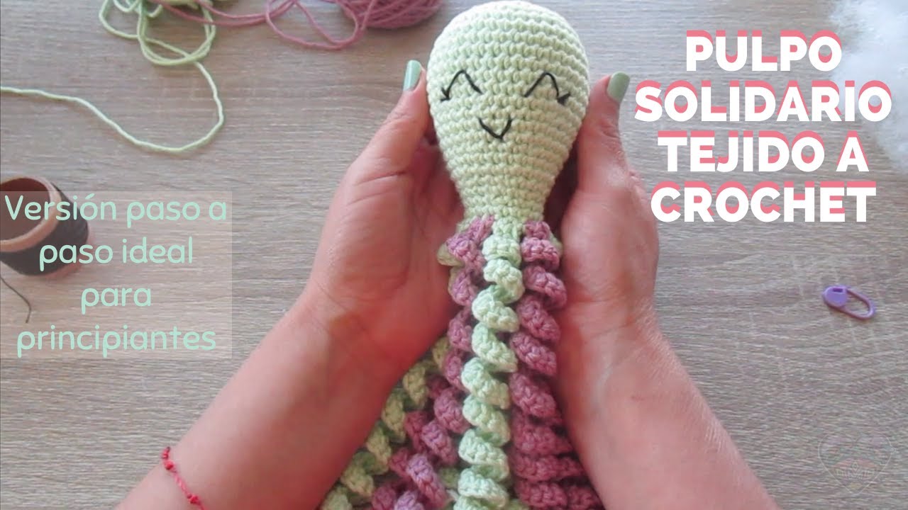Aprende a tejer un Pulpo Solidario// Pulpo Crochet