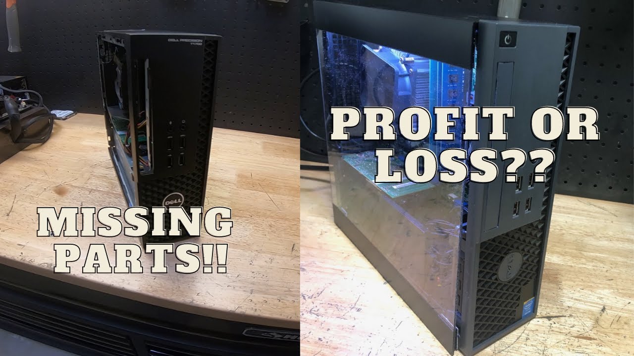 Dell Precision T1700 with missing parts!! Can I sill make a profit??