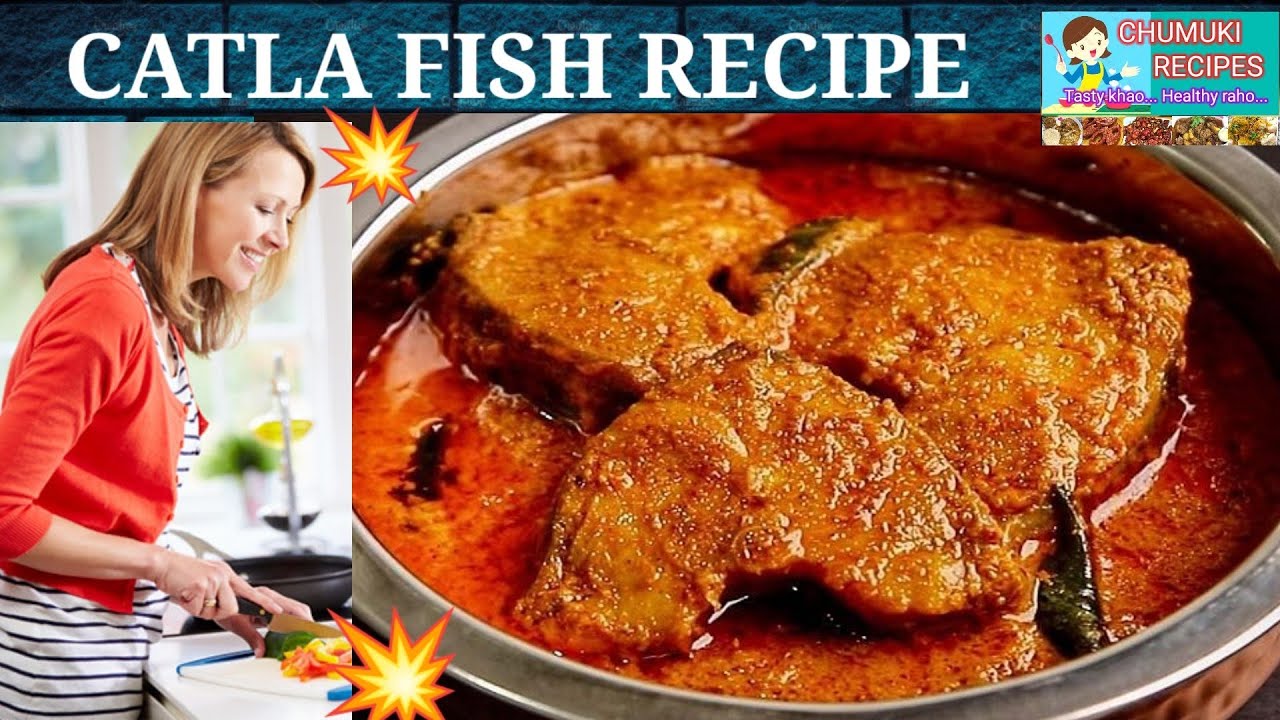 catla fish recipe/catla machhi ki curry/sarson tel wali machali curry