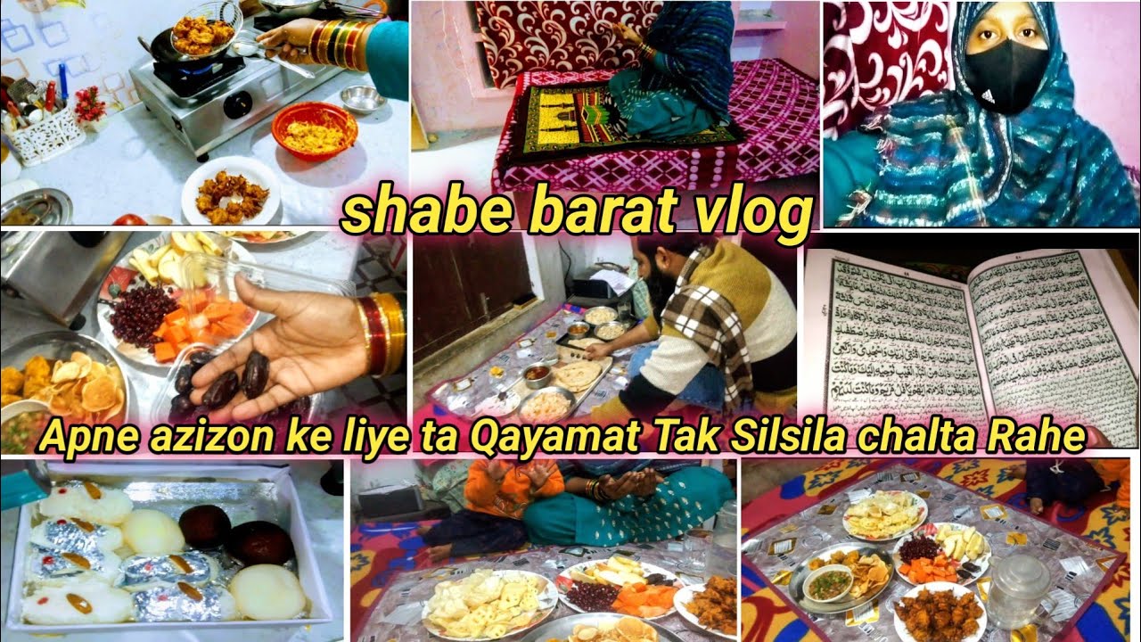 🌺🤲Shabe barat special vlog, aaj ka din Mera Kaisa, ta kiymat Tak Silsila chalta Rahe, Mahi food tips