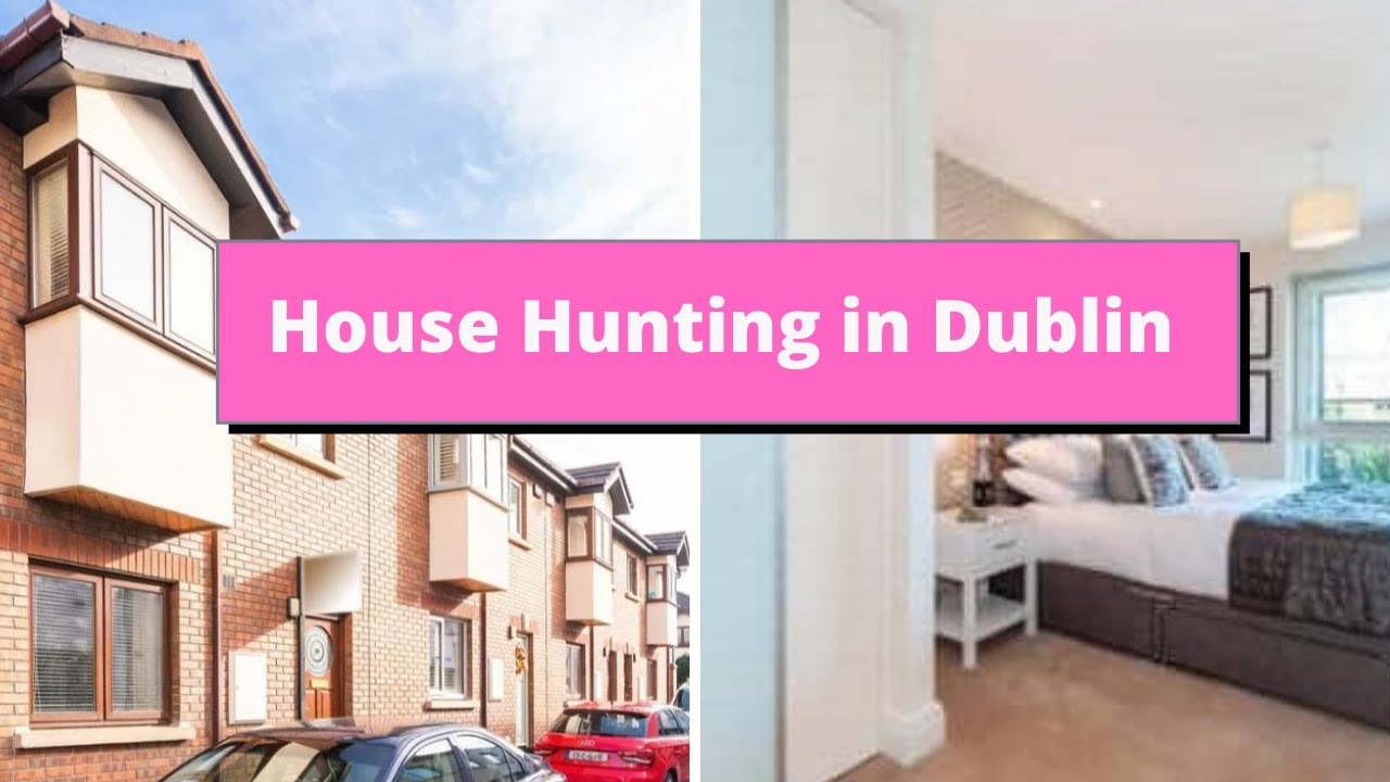 Go house hunting with me! Dublin house hunt/tour