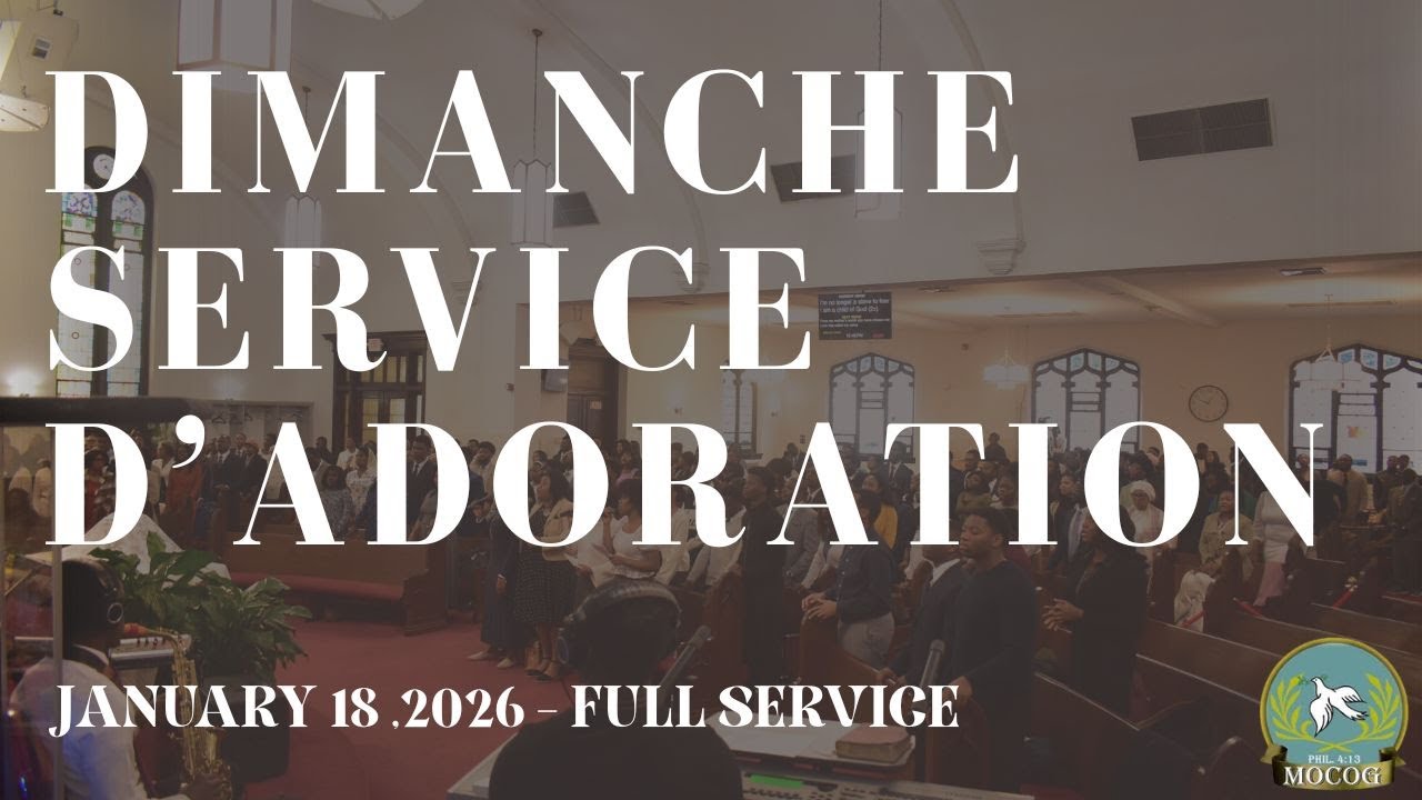 Service d’Adoration - [Mt Olives Church of God - City of Orange, NJ} 01/18/2026