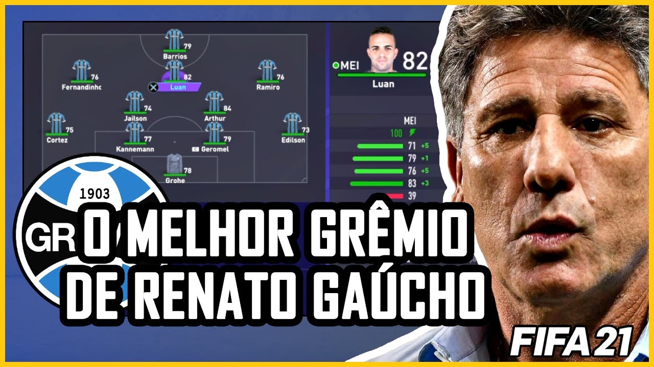 IMORTAL! Aprenda a jogar exatamente como o melhor Grêmio de Renato Gaúcho | FIFA