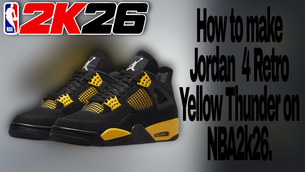 How to make Jordan  4 Retro Yellow Thunder on NBA2k26.
