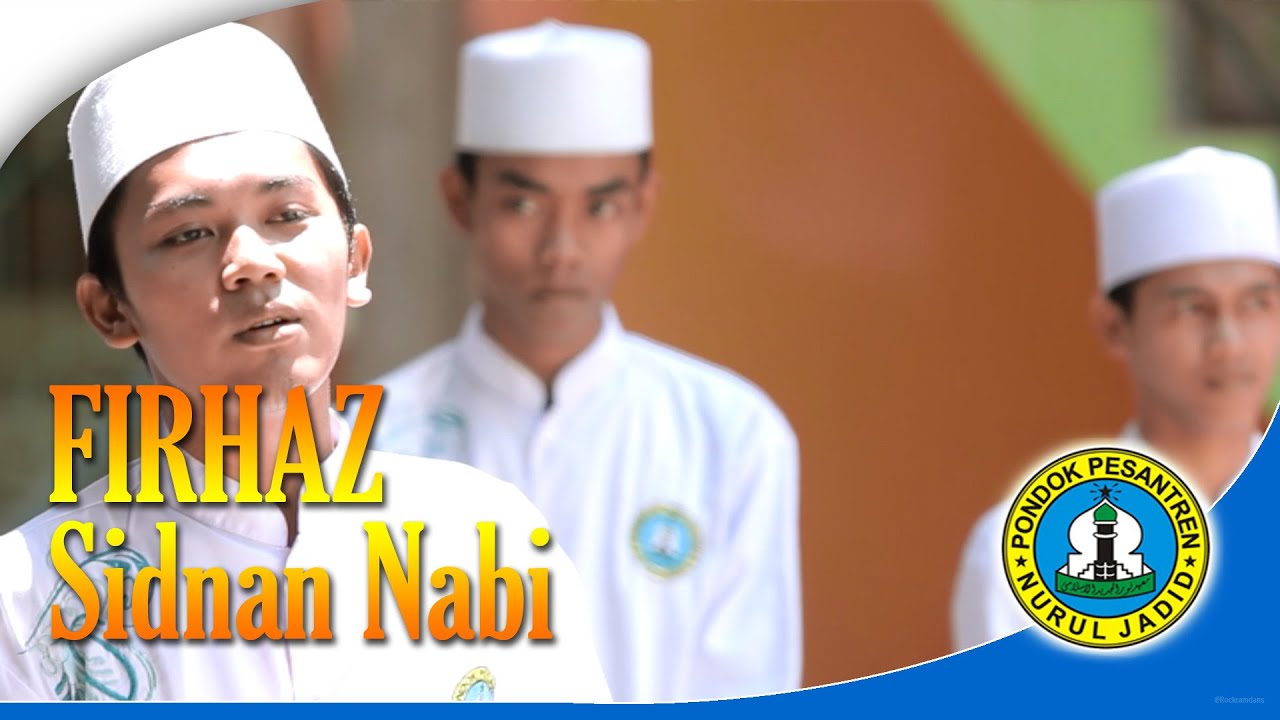 Firhaz - 03 Sidnan Nabi