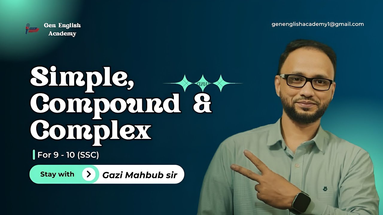 Best ways to learn about Simple, compound and complex.    &GenEnglishAcademy