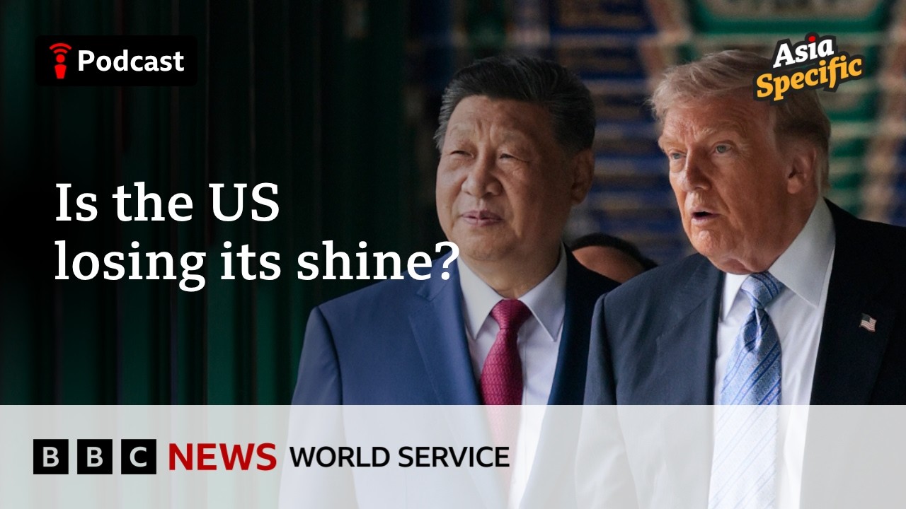 Why more countries are favouring China over the US - Asia Specific podcast, BBC World Service