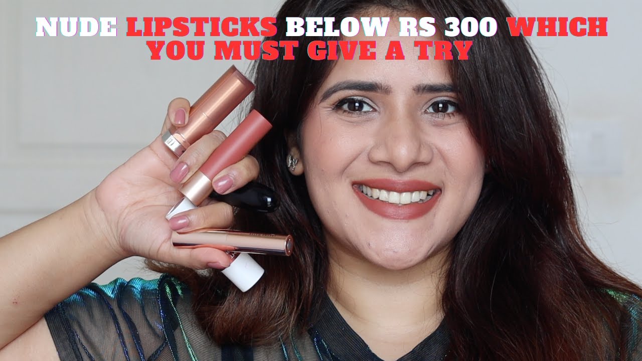 5 Everyday Good Quality Nude Lipsticks Under Rs 300 only |DrSmileup |