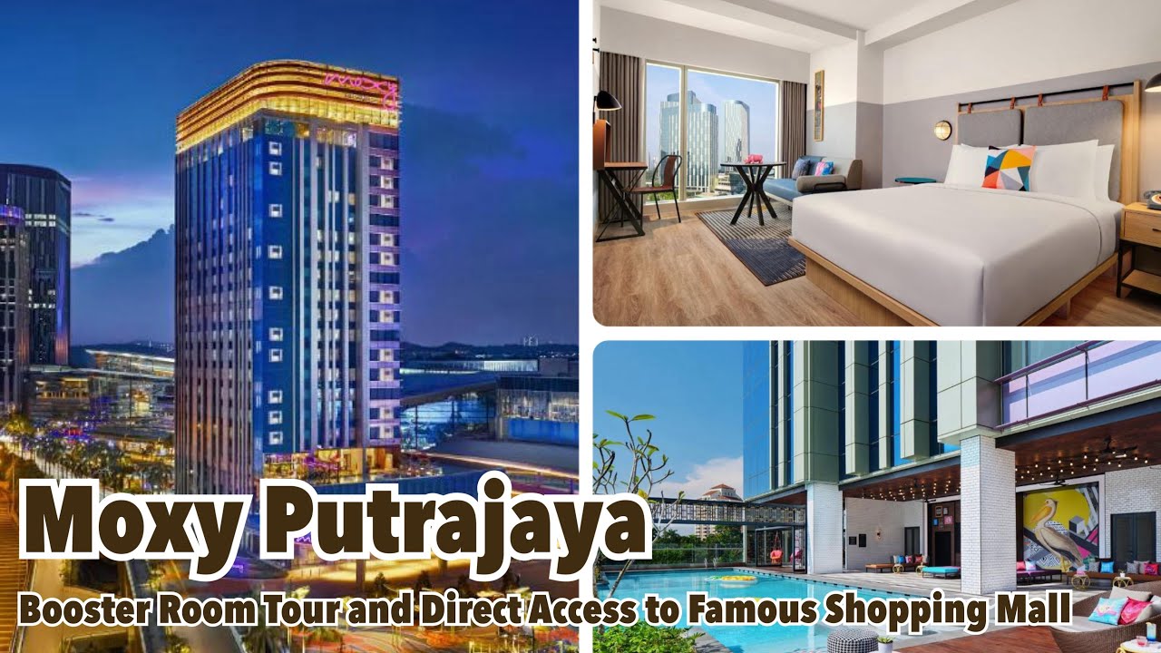 Moxy Putrajaya | Moxy Putrajaya | Booster Room Tour and Direct Access to Famous Shopping Mall