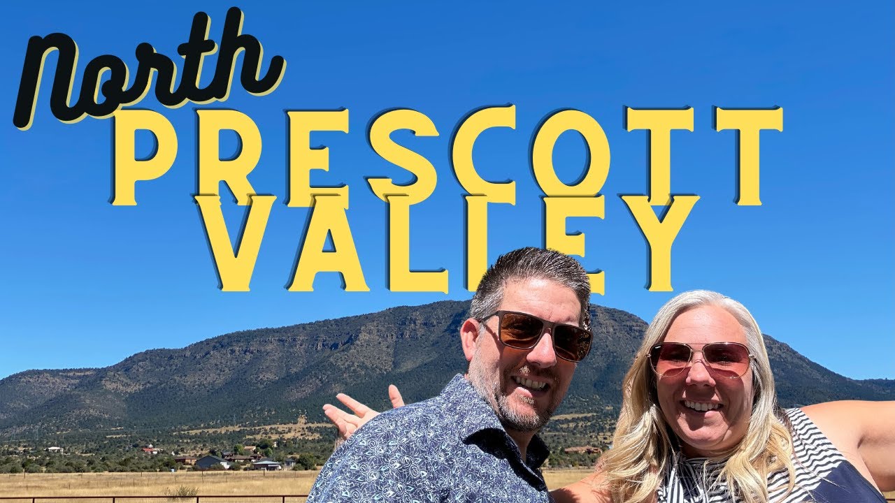 North Prescott Valley & First Look at Skyview by ECCO Homes