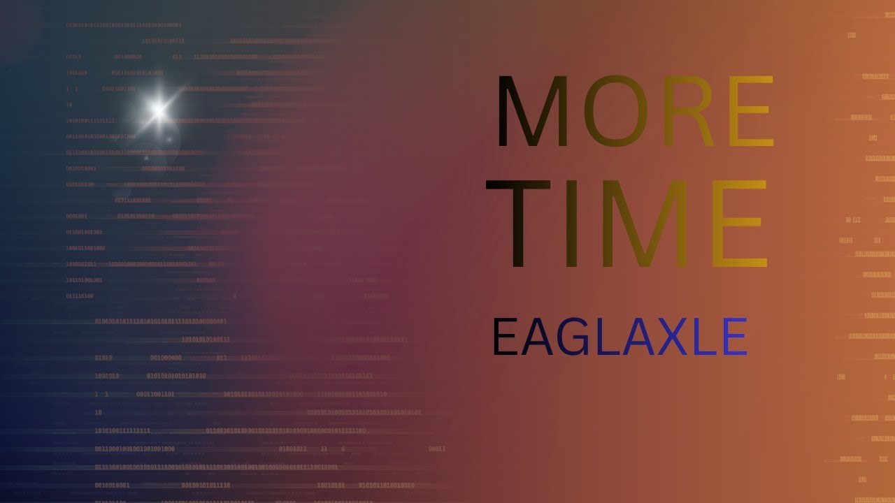 EAGLAXLE - More Time