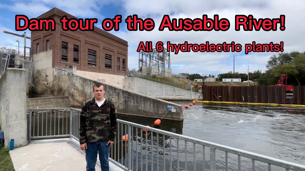 Dam Tour Of The Ausable River! All 6 Hydroelectric plants