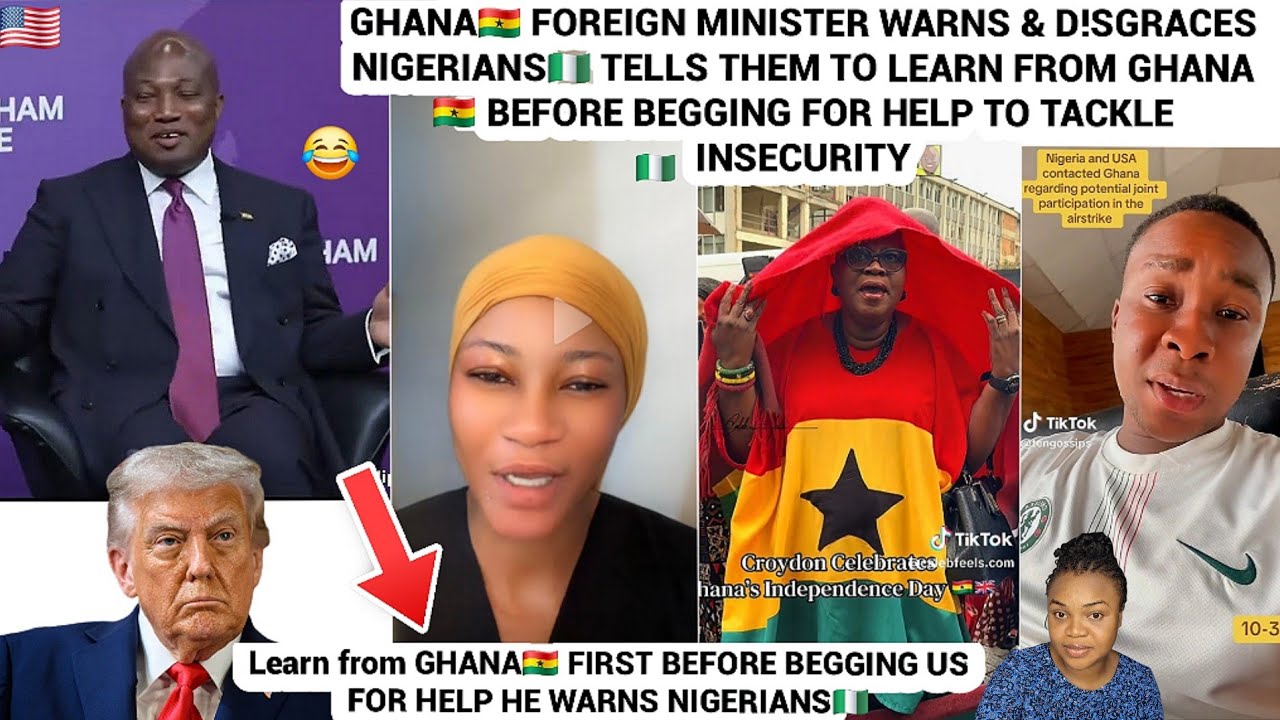 Министр иностранных дел Ганы 🇬🇭 предупреждает Нигерию 🇳🇬: «Учитесь у Ганы, прежде чем обращаться ...