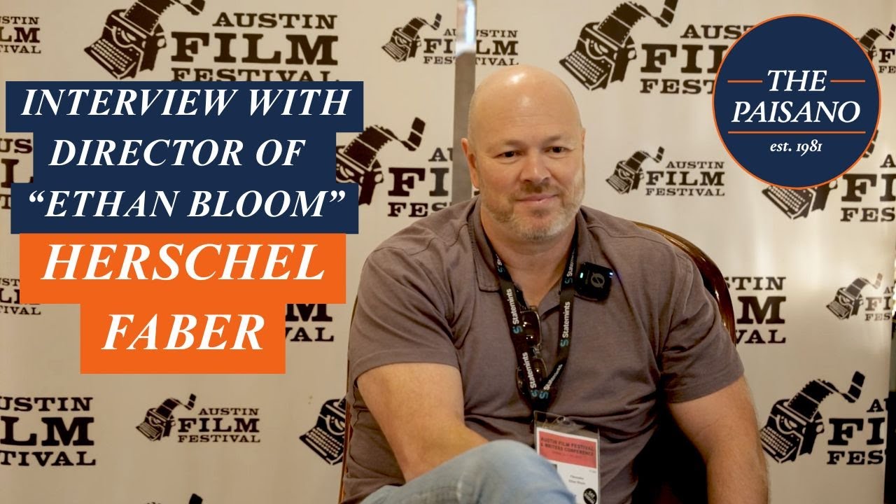 Interview with Director of 'Ethan Bloom', Herschel Faber at AFF