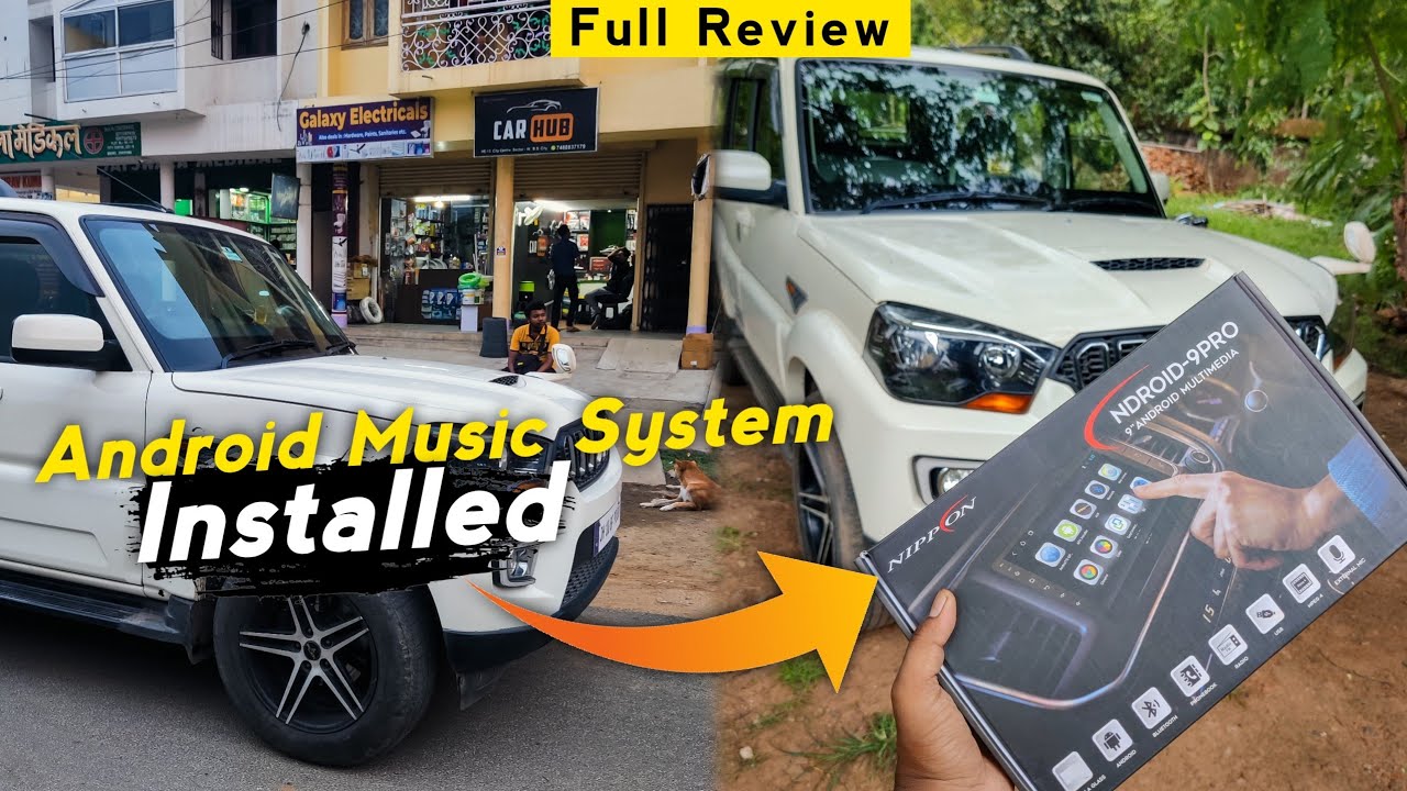 Mahindra Scorpio 9inch Android system Installation | Scorpio Modification | CarHub 🔥