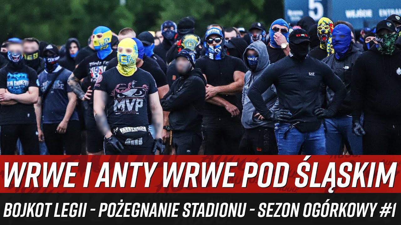 WRWE I ANTY WRWE POD ŚLĄSKIM - BOJKOT LEGII - POŻEGNANIE STADIONU - SEZON OG&Oacute;RKOWY #1 (06.2025)