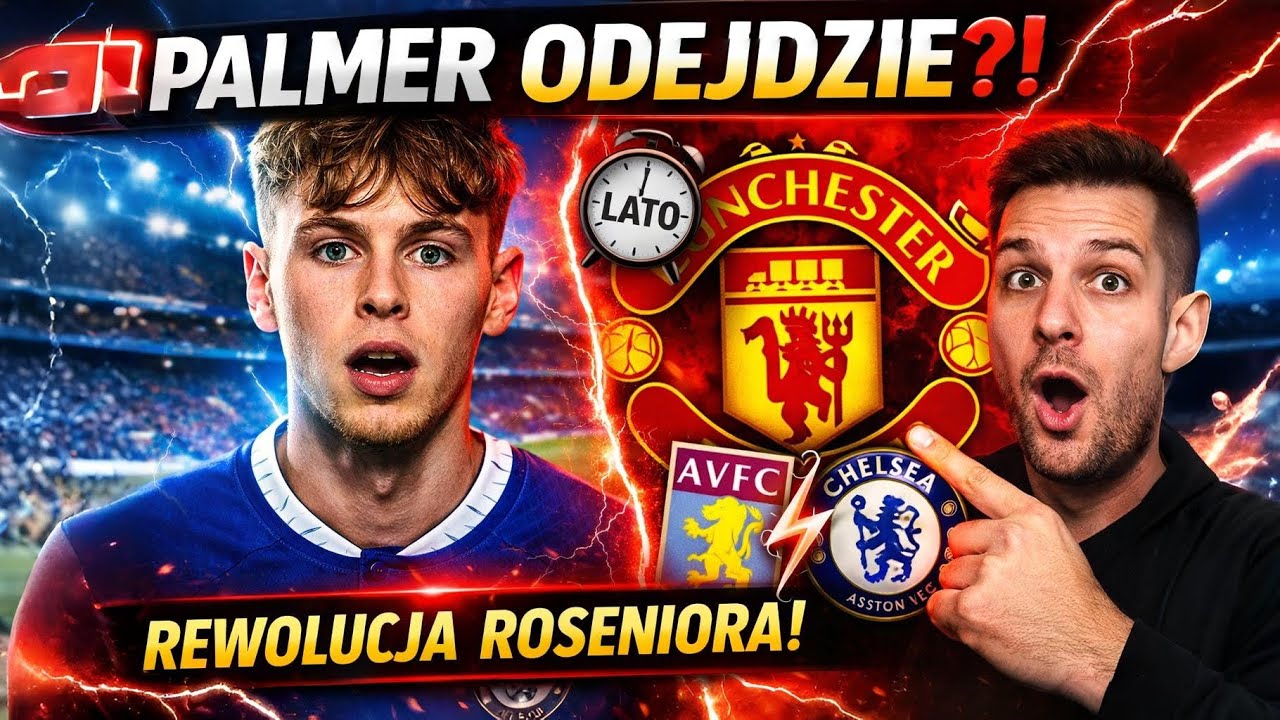 COLE PALMER ODEJDZIE?! 🚨 Rewolucja w Chelsea i letnia BOMBA transferowa! #YouTubePolska#Futbol