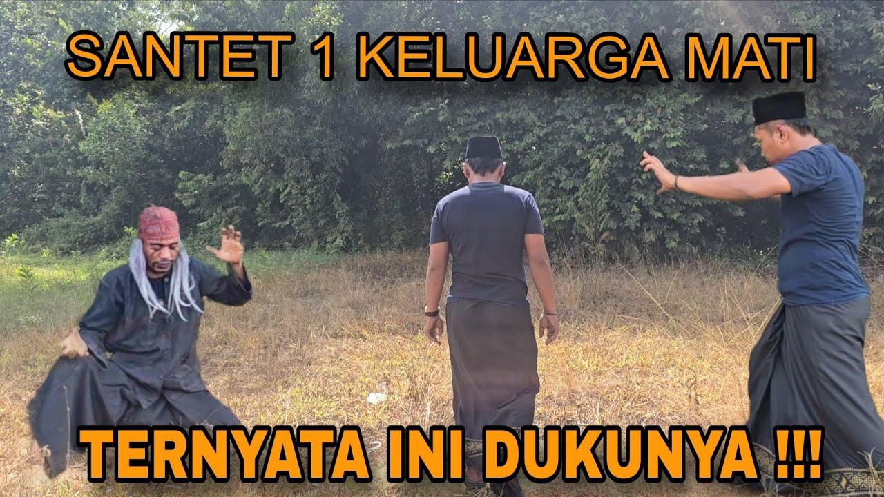 HABISI ILMU DUKUN !!! SANTET 1 KELUARGA MATI/arya prana 