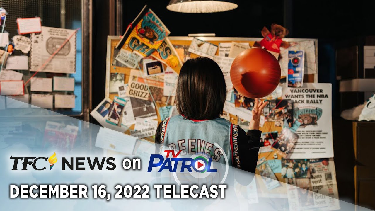 TFC News on TV Patrol | December 16, 2022