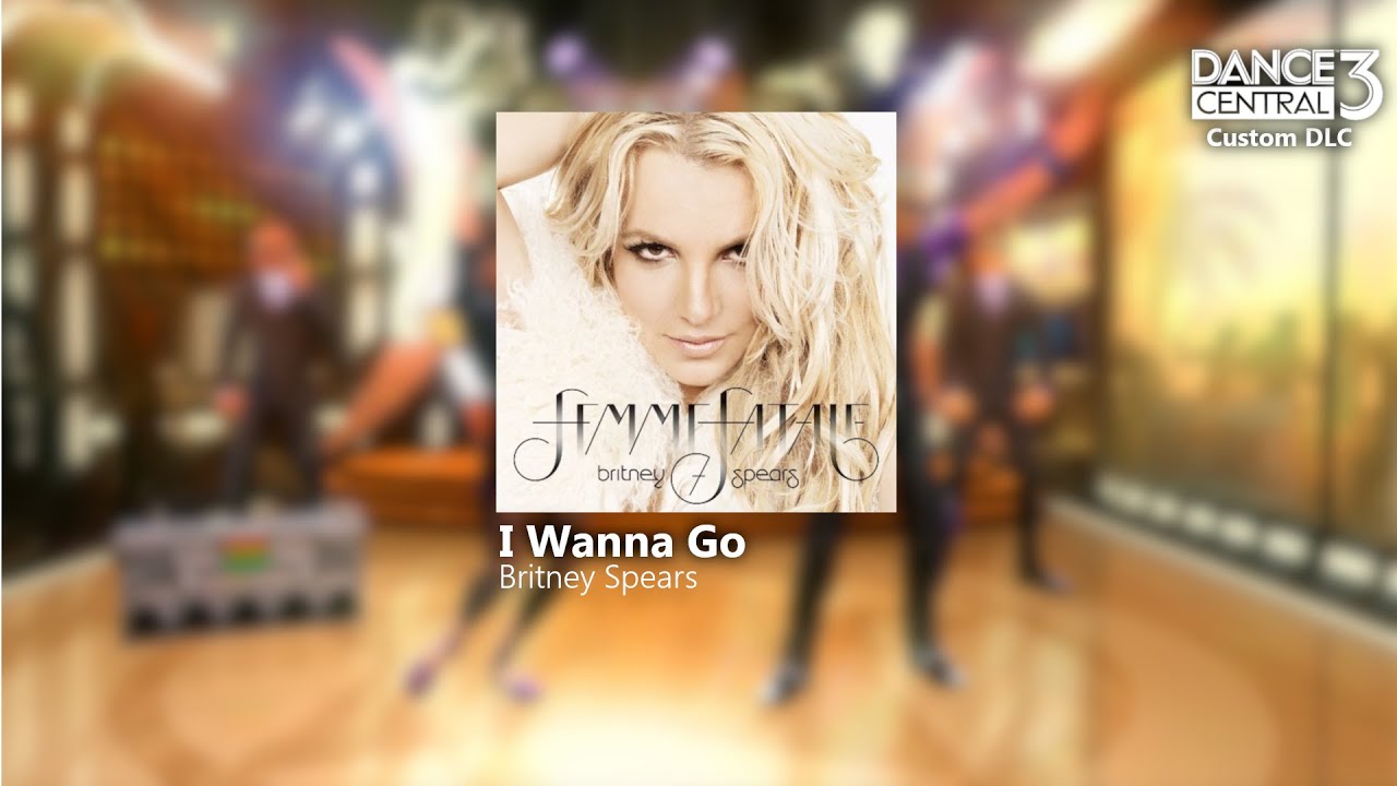 Dance Central 3 Custom DLC - I Wanna Go (Britney Spears)