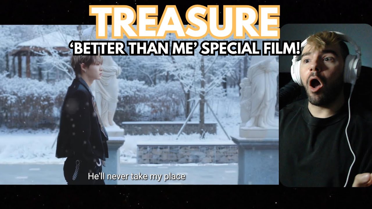 TREASURE - 'Better Than Me' Special Film Reaction!
