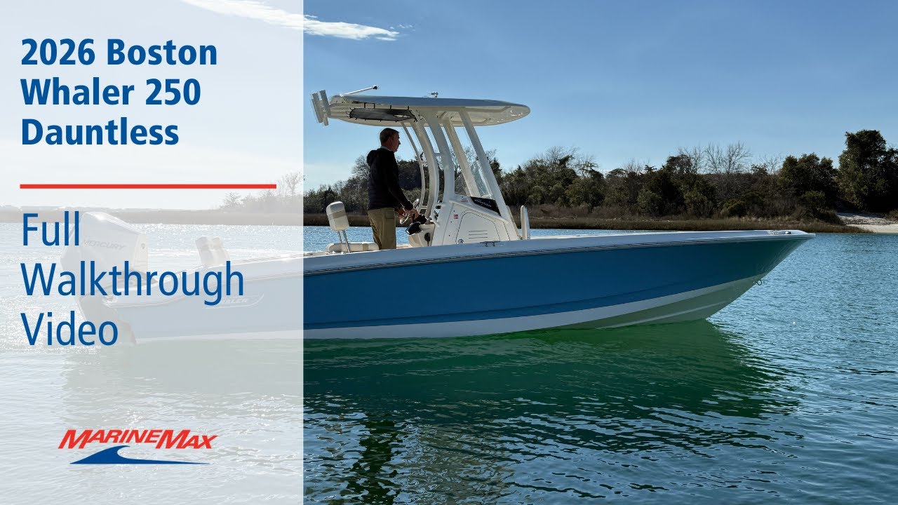 2026 Boston Whaler 250 Dauntless | MarineMax Wrightsville Beach