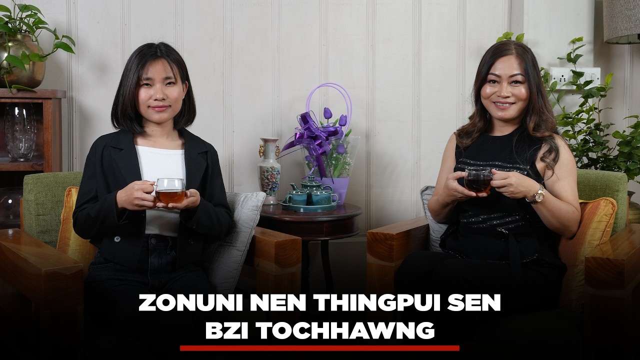 ZONUNI NEN THINGPUI SEN | BZI TOCHHAWNG