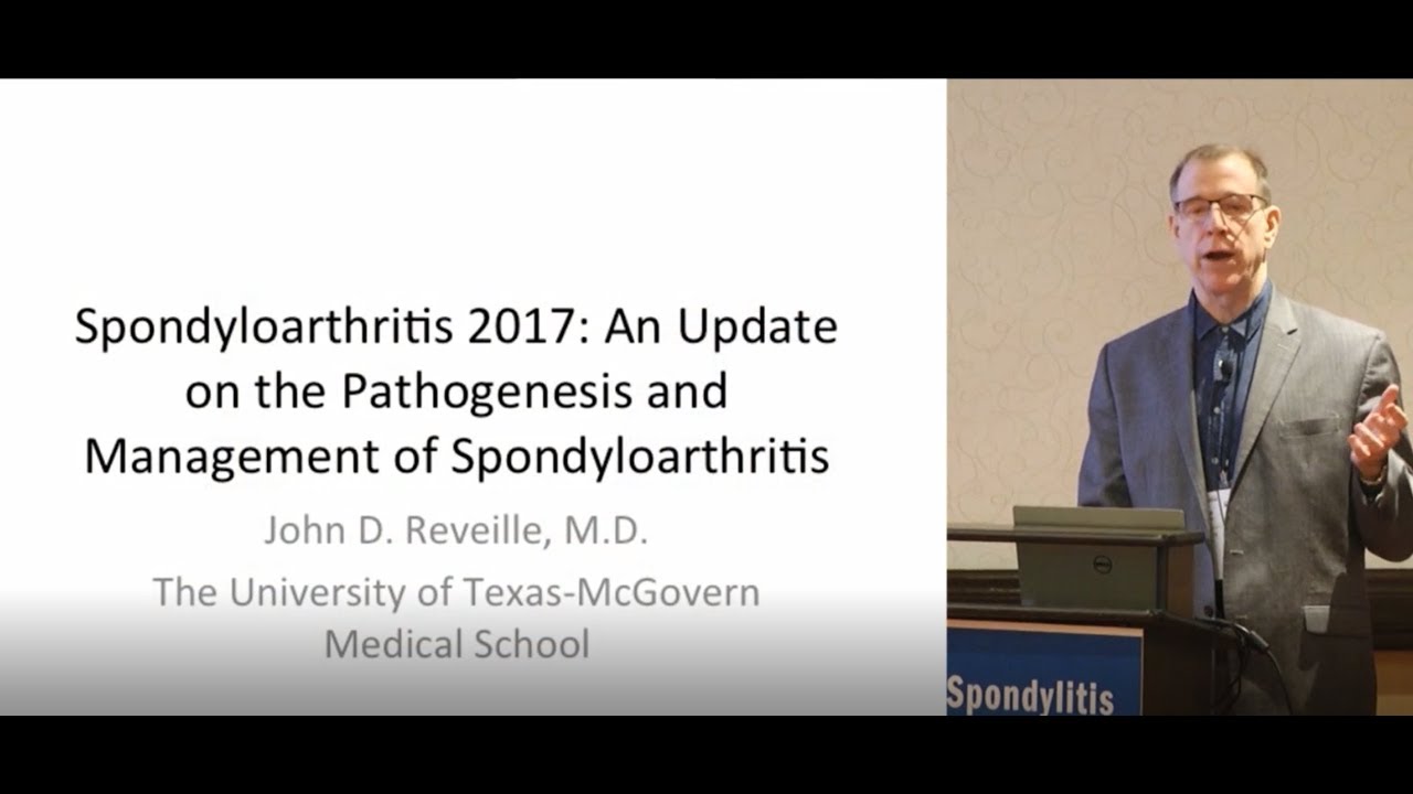 Medical Management of Spondyloarthritis Presented by John Reveille, MD