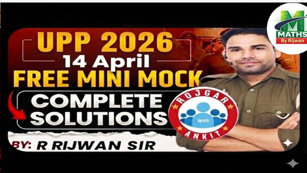 RWA UP CONSTABLE 14 APRIL 2026 FREE MINI MOCK TEST ANALYSIS FULL SOLUTION BY RIJWAN SIR SELECTED