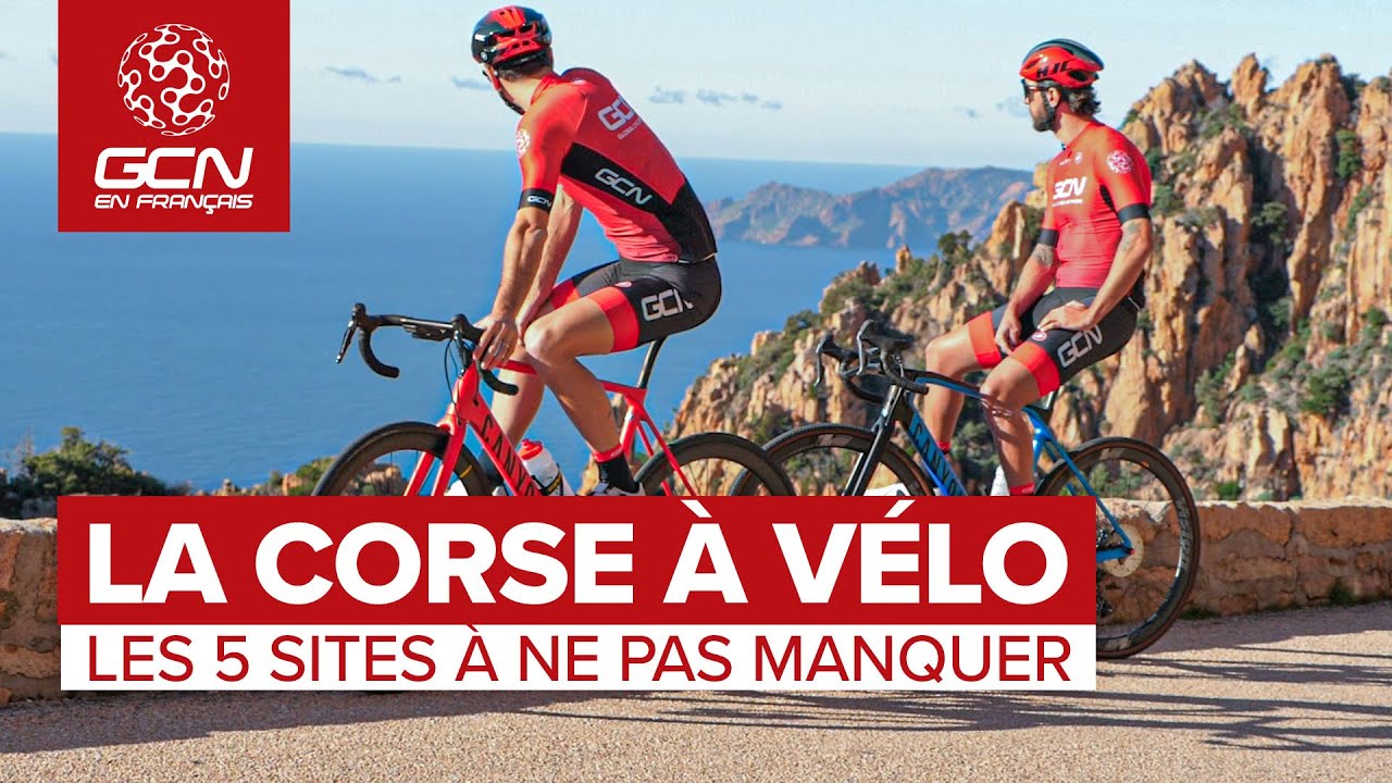 La Corse à vélo: Les 5 sites à ne pas manquer