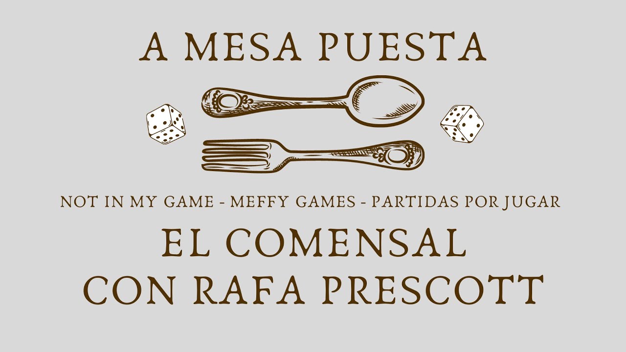 A Mesa Puesta #07 | El comensal con Rafa Prescott de Me cuento 20