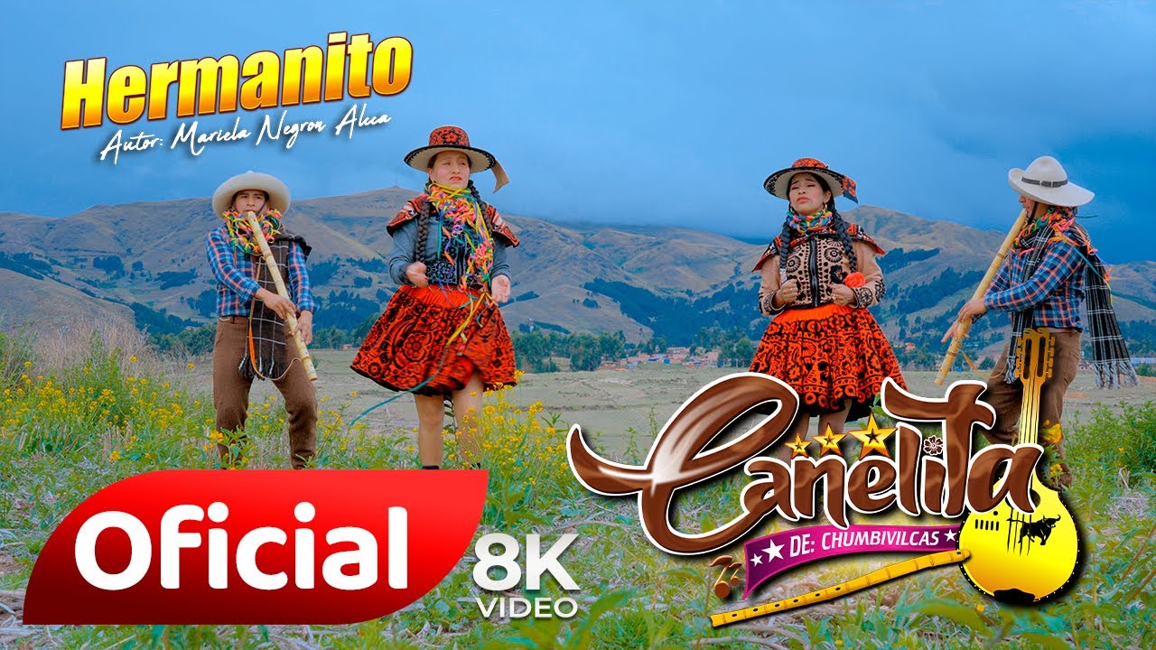 Canelita de Chumbivilcas / Hermanito / Oficial 2026