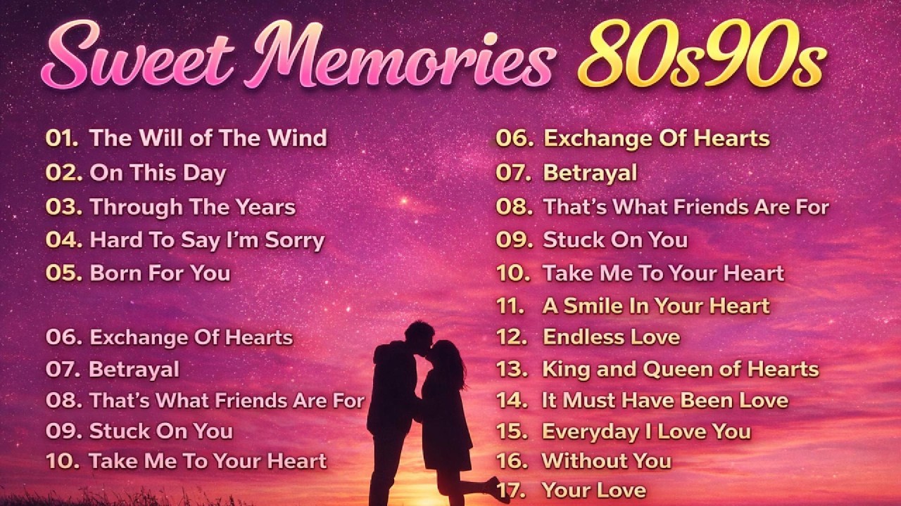 Best Love Songs 80s 90s – Celine Dion, MLTR, Air Supply, Whitney Houston