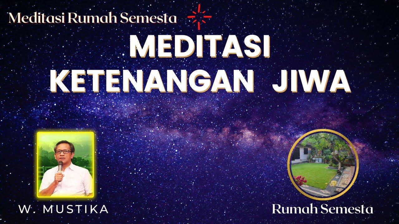 Meditasi Ketenangan Jiwa