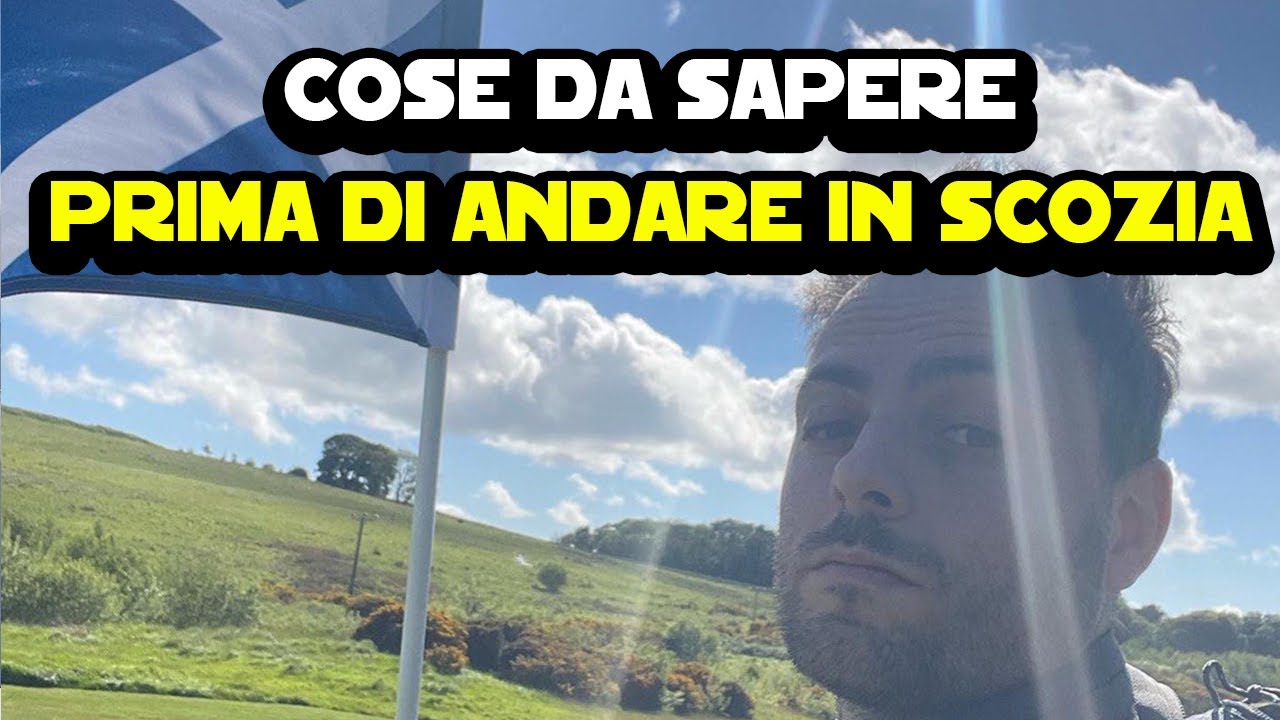 Cose da sapere prima di andare in Scozia