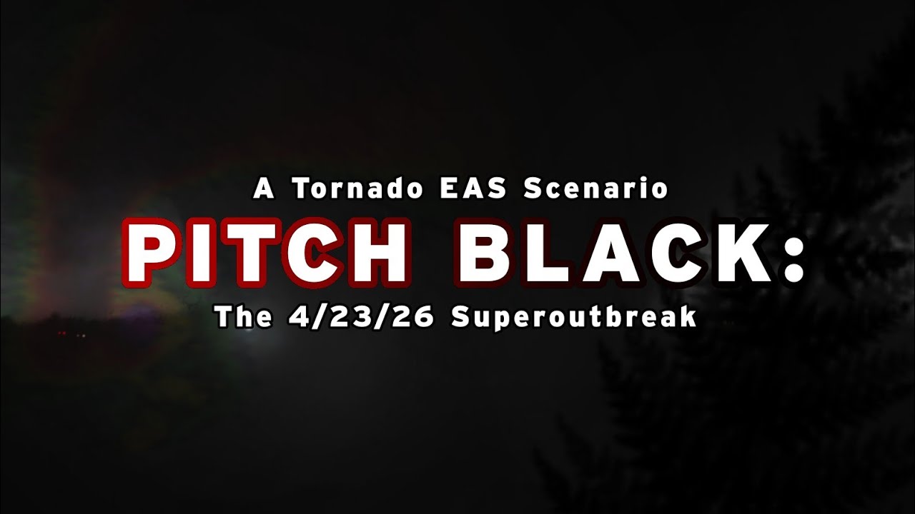 Pitch Black: A Tornado EAS Scenario