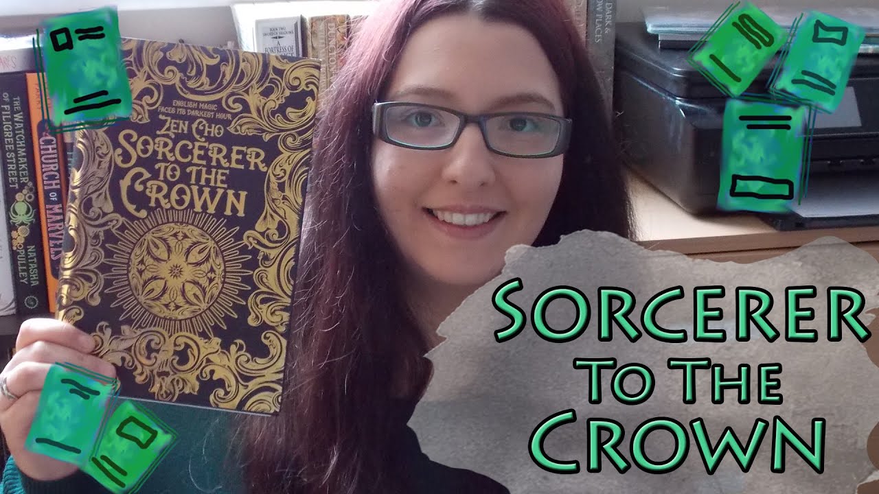 Sorcerer to the Crown (review) by Zen Cho