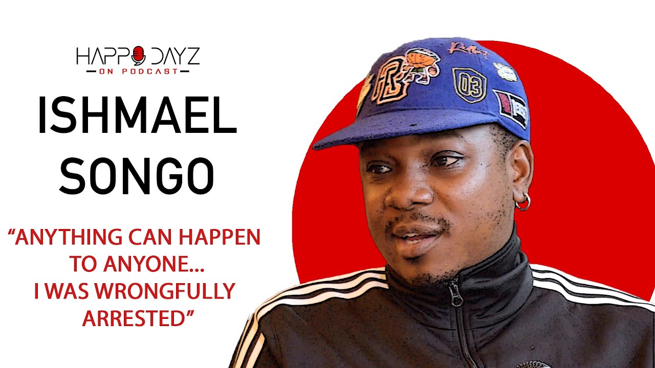 Happy Dayz on Podcast Ep93 | Ishmael Songo, Rhythm City, acting, being arrested, and more...