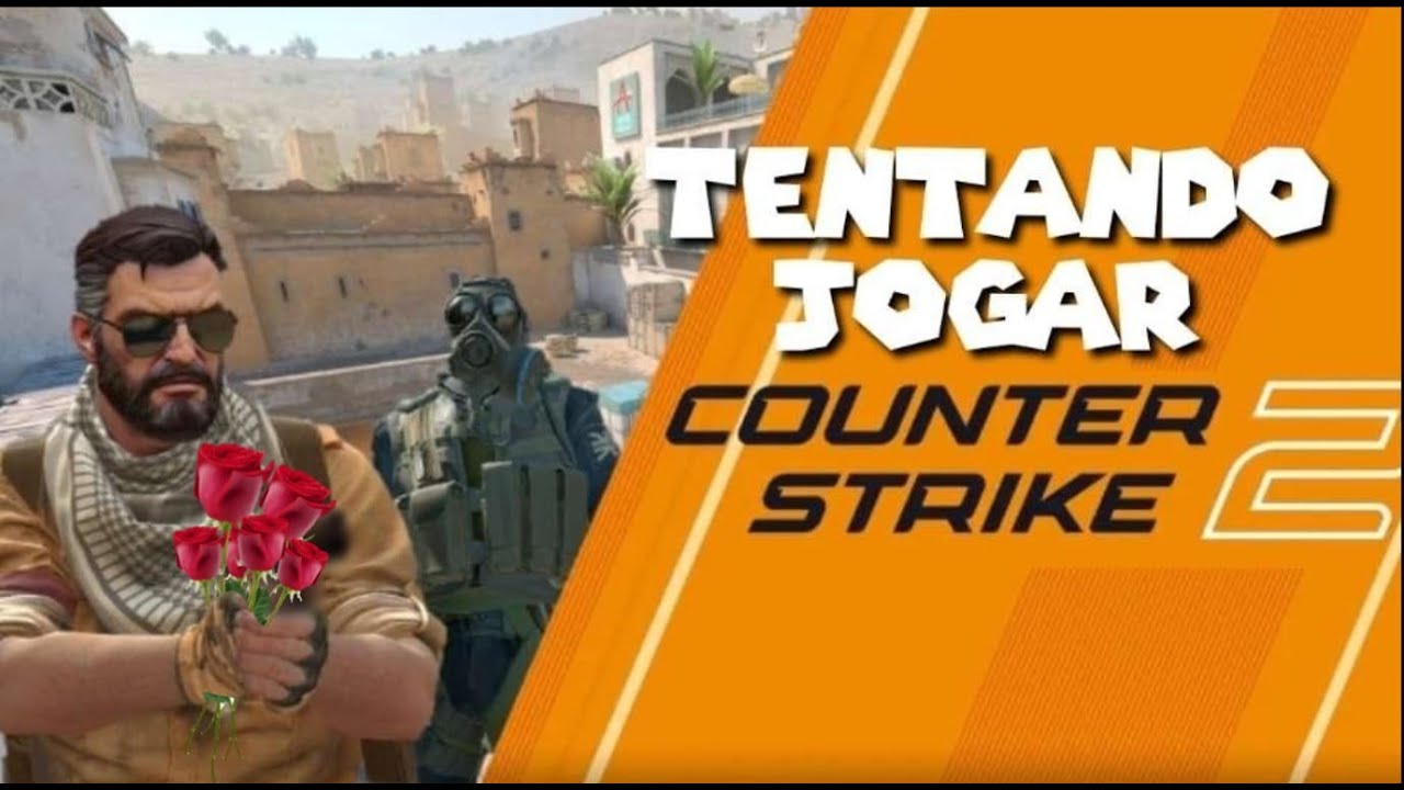 Tentando Jogar Cs:Go 2 #12