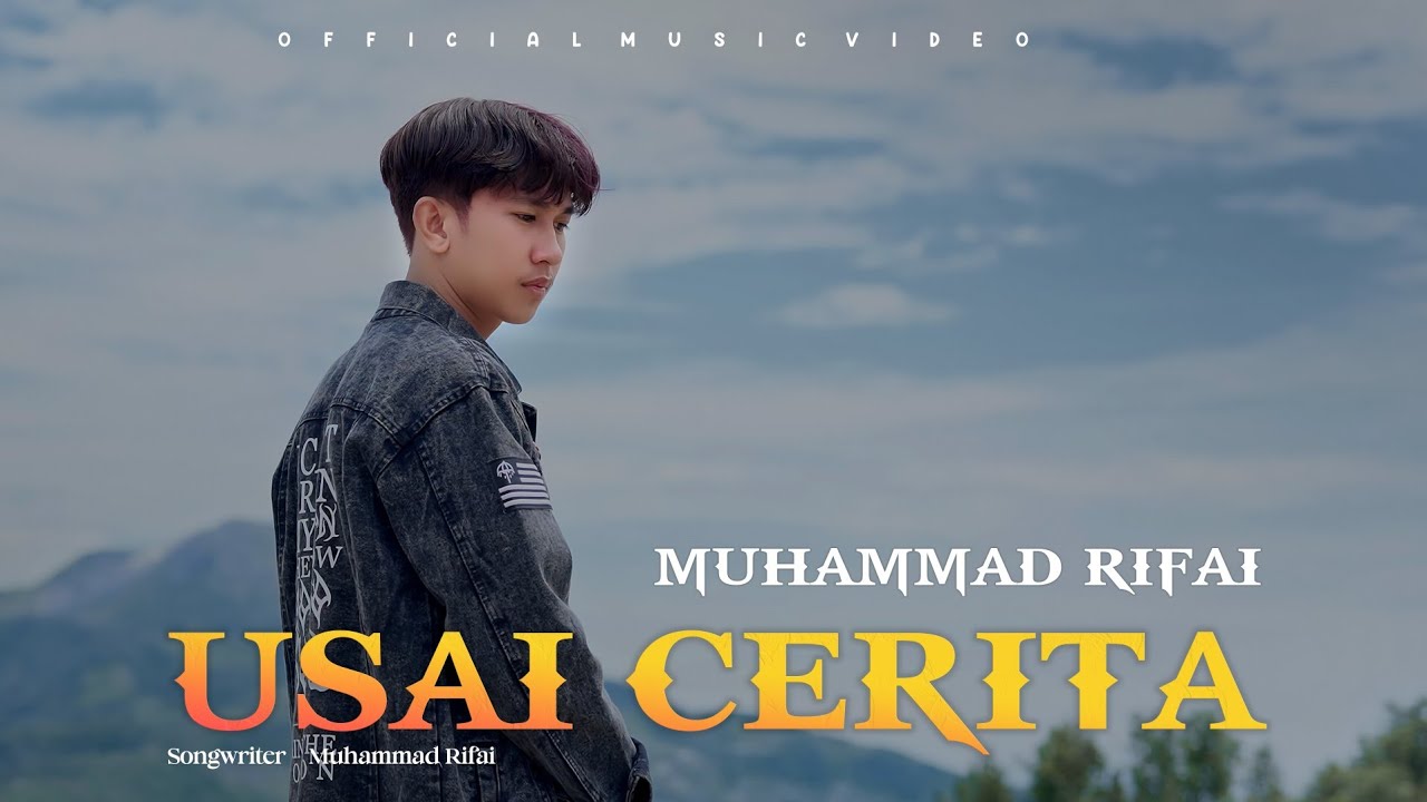 Muhammad Rifai - Usai Cerita (Official Music Video)
