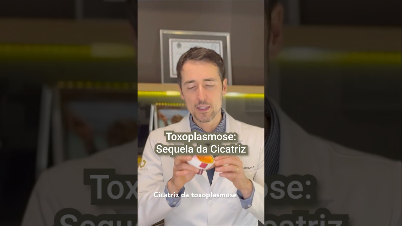 Cicatriz da toxoplasmose tem tratamento?