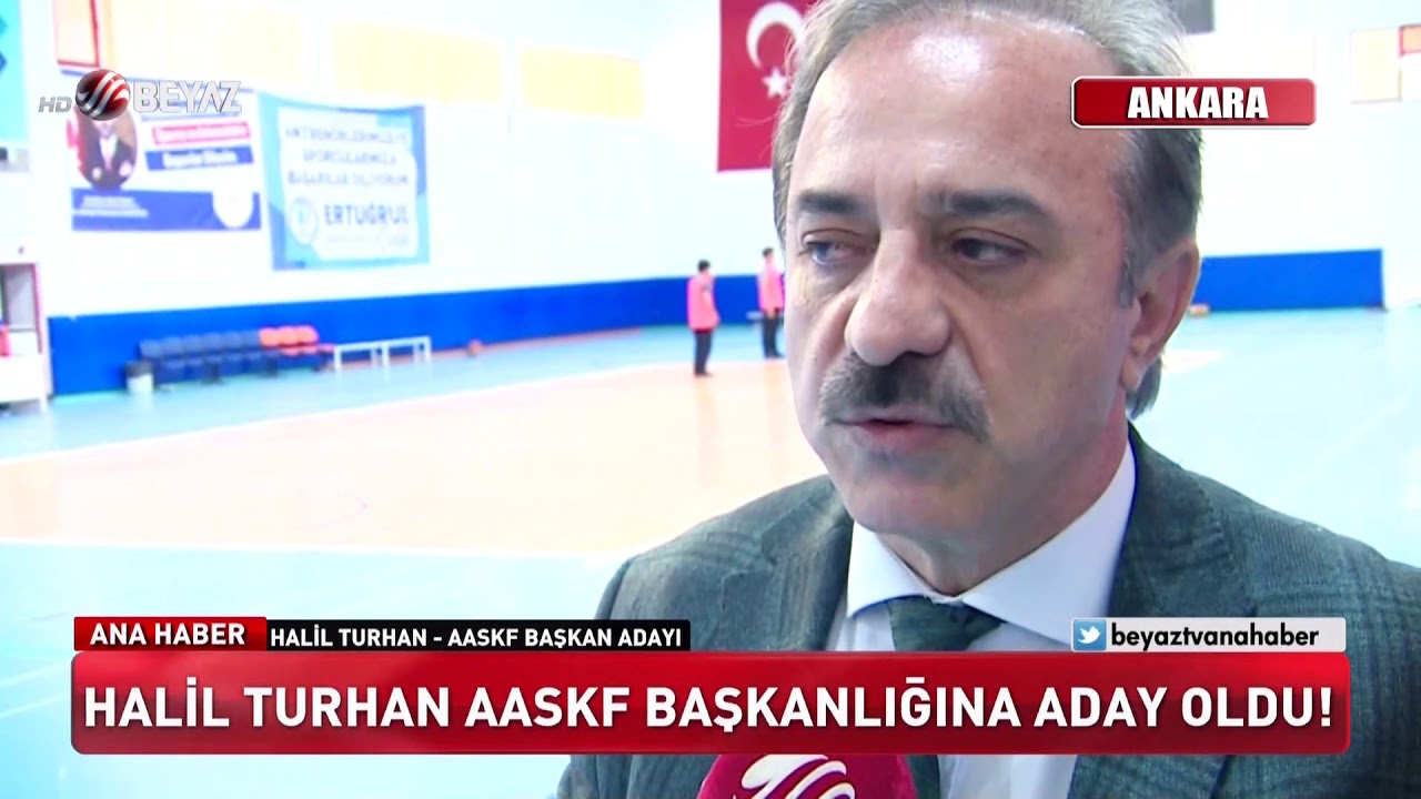 HALİL TURAN AASKF BAŞKANLIĞINA ADAY OLDU