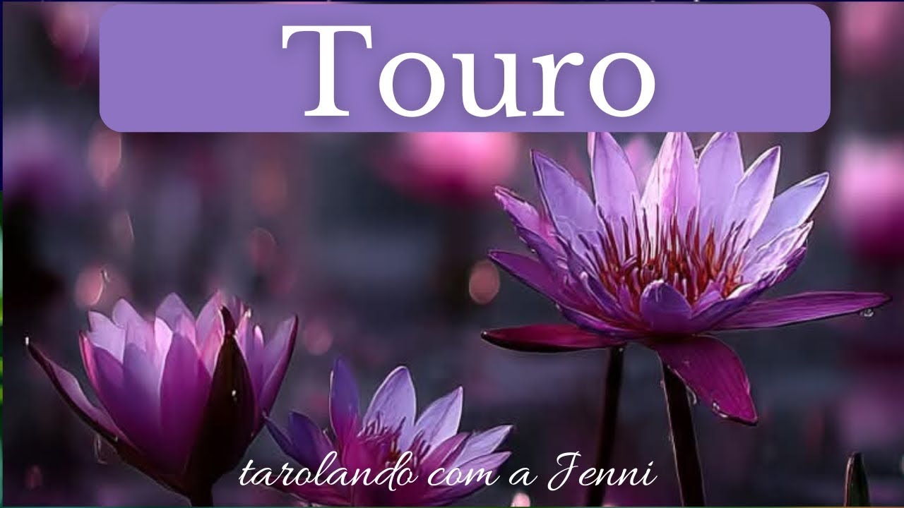 🌷 TOURO 🌷vai SACUDIR TUDO! 🌪️parece o FIM DO MUNDO 💥 mas é apenas o COMEÇO ☯️⚖️🙌🏼